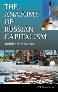 The Anatomy of Russian Capitalism, by Stanislav M. Menshikov