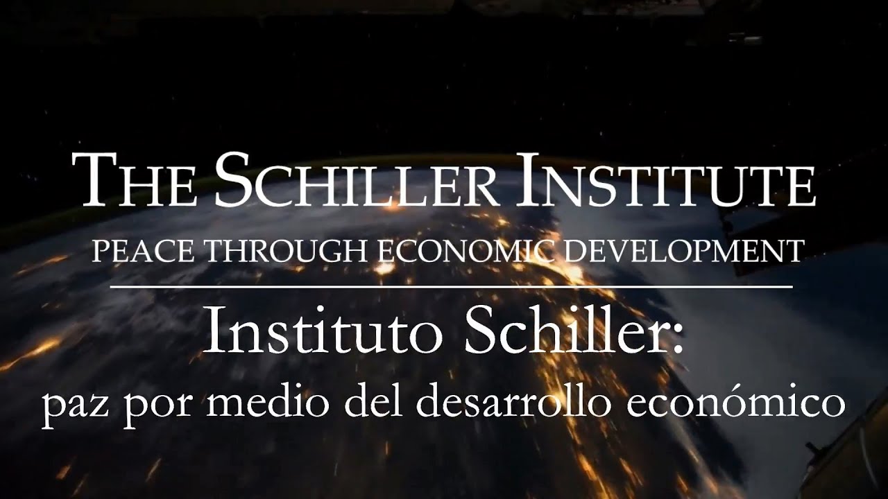 Instituto Schiller: Paz por medio del desarrollo económico