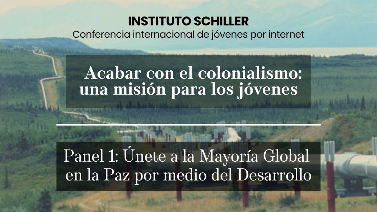 Conferencia Internacional 
de jóvenes del Instituto Schiller 
Acabar con el neocolonialismo, 
una misión para todos los jóvenes
11 de marzo de 2023